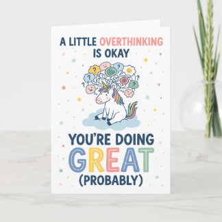 A Little Overthinking Okay Unicorn Encouragement Kaart
