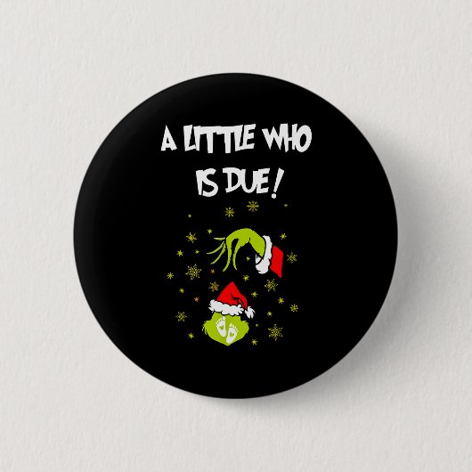A Little Who Is Due Funny Christmas Pregnancy Anno Ronde Button 5,7 Cm (Voorkant)