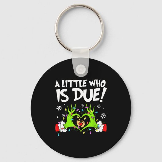 A Little Who Is Due Funny Christmas Pregnancy Anno Sleutelhanger (Voorkant)