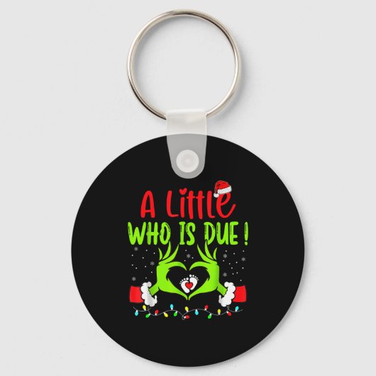 A Little Who Is Due Funny Christmas Pregnancy Anno Sleutelhanger (Voorkant)