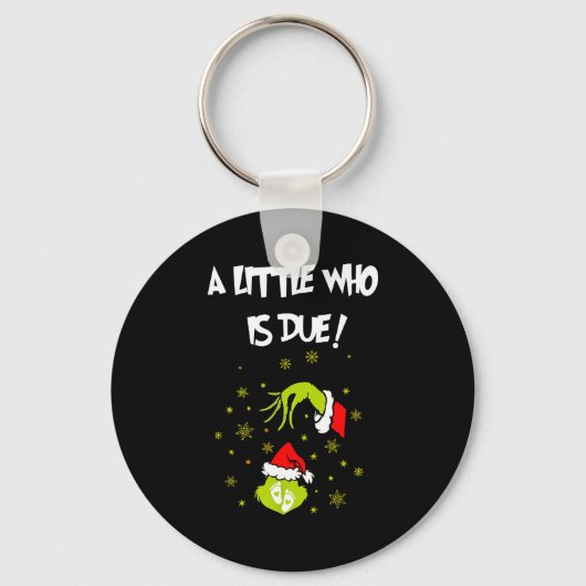 A Little Who Is Due Funny Christmas Pregnancy Anno Sleutelhanger (Voorkant)
