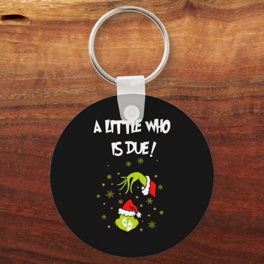A Little Who Is Due Funny Christmas Pregnancy Anno Sleutelhanger (Voorkant)