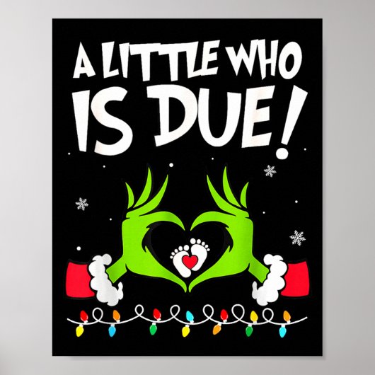 A Little Who Is Due Pregnancy Announcement Christm Poster (Voorkant)