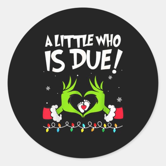 A Little Who Is Due Pregnancy Announcement Christm Ronde Sticker (Voorkant)