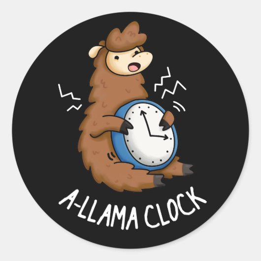 A-llama Clock Funny Llama Pun Dark BG Ronde Sticker (Voorkant)