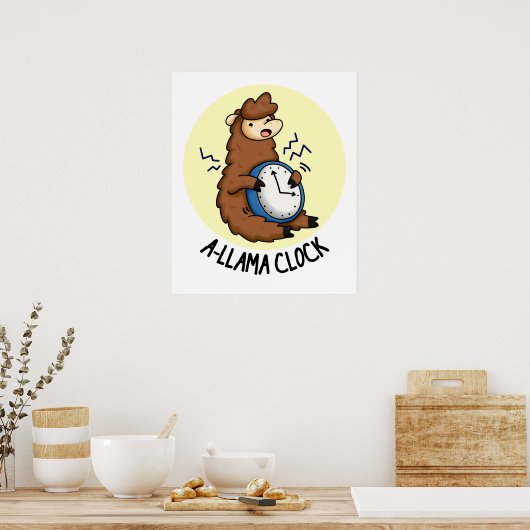 A-llama Clock Funny Llama Pun Poster (Keuken)