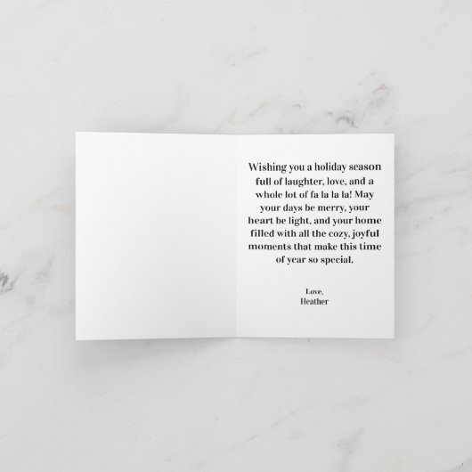 A Lot Of Fa La La La Going On At The Moment Feestdagen Kaart (Binnen)