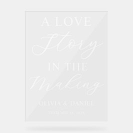 A Love Story in the Making Wedding Welcome Acryl Bord