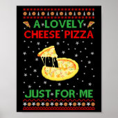 A Lovely Cheese Pizza Alone Fun Kevin X-mas Home  Poster (Voorkant)