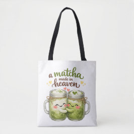 A Matcha Made in Heaven Cute Funny Pun Tote Bag