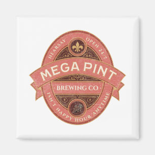 A Mega Pint Magneet