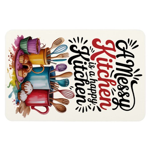 A Messy Kitchen Is A Happy Kitchen Magnet Magneet (Horizontaal)