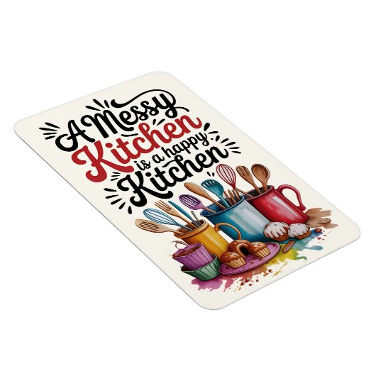A Messy Kitchen Is A Happy Kitchen Magnet Magneet (Rechterzijde)