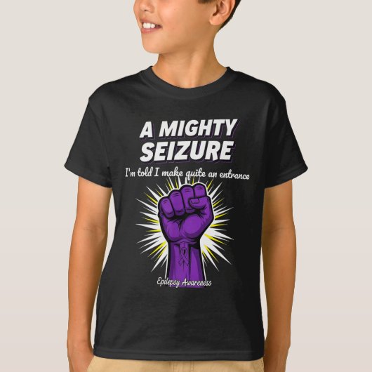 A Mighty Seizure Elepsy Awareness Funny Suprt  T-shirt (Voorkant)