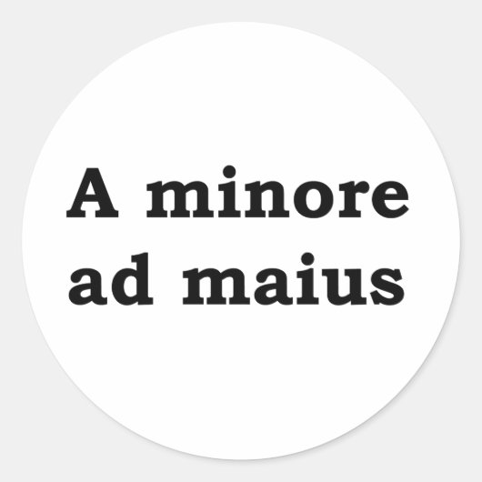 A minore ad maius ronde sticker (Voorkant)