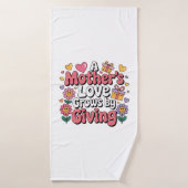 A Mother’s Love Grows By Giving Badhanddoek (Badhanddoek)