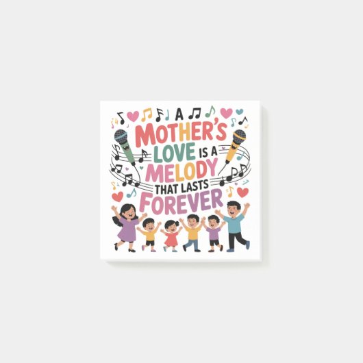 A Mother’s Love Is A Melody That Lasts Forever Post-it® Notes (Voorkant)