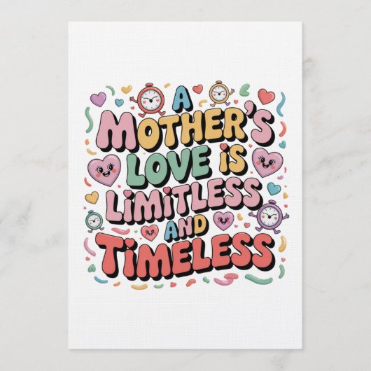 A Mother’s Love Is Limitless And Timeless Kaart (Voorkant)