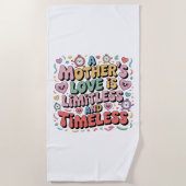 A Mother’s Love Is Limitless And Timeless Strandlaken (Voorkant)