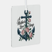 A Mother’s Love Stays Metalen Ornament (Voorkant Rechts)
