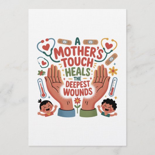 A Mother's Touch Heals The Deepest Wounds Kaart (Voorkant)