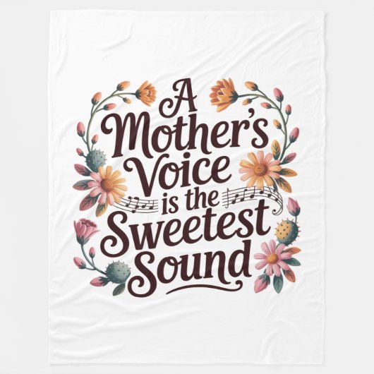 A Mother's Voice Is The Sweetest Sound Fleece Deken (Voorkant)