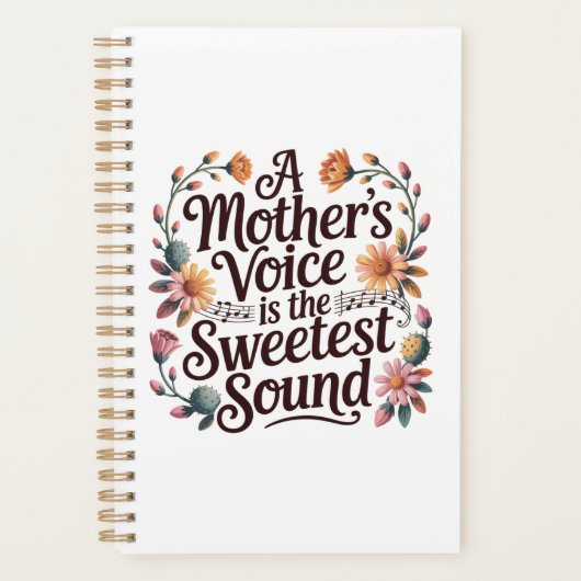 A Mother's Voice Is The Sweetest Sound Planner (Voorkant)