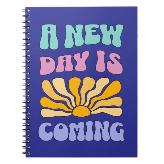 A New Day is Coming Notitieboek (Voorkant)