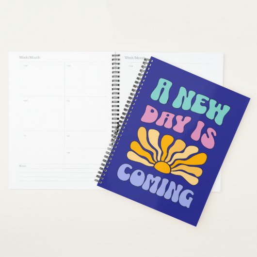 A New Day is Coming Planner (Display)