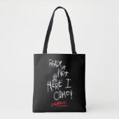 A Nightmare on Elm Street | Hier kom ik Tote Bag (Voorkant)