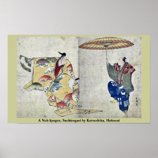 A Noh kyogen, Suehirogari door Katsushika, Hokusai Poster