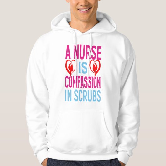 A Nurse Is Compass In Scrubs Hoodie (Voorkant)