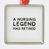 A nursing legend has retired distressed metalen ornament (Voorkant)