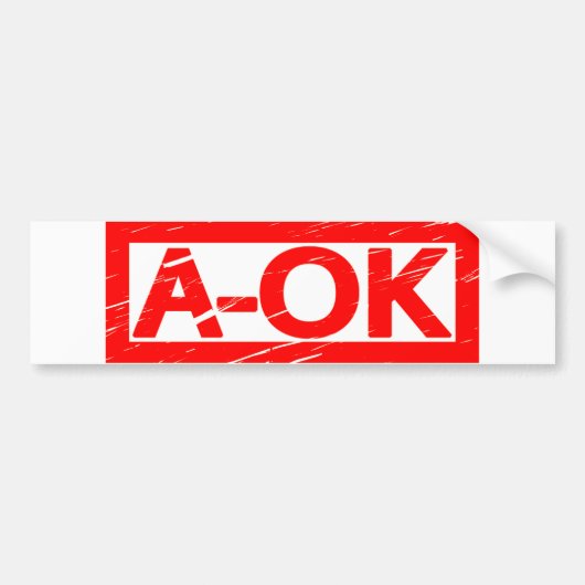 A-OK Stempel Bumpersticker (Voorkant)