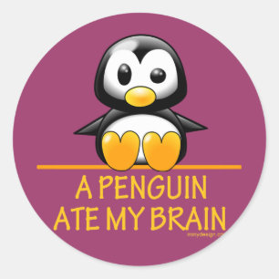 A Penguin Ate My Brain Ronde Sticker