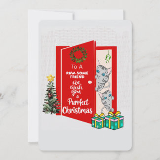 A Purrfect Christmas from a pawsome friend Feestdagenkaart