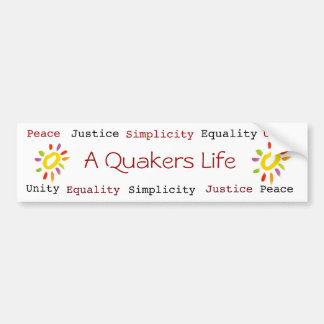 A Quakers Life bumpersticker
