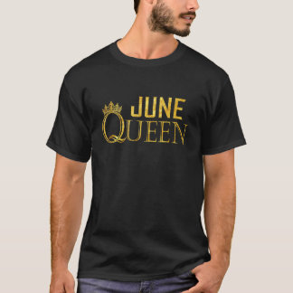 A Queen Was Born In June Happy Birthday To Me T-shirt