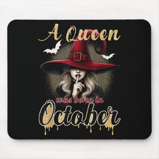 A Queen Was Born In October Witch Funny Happy Birt Muismat (Voorkant)