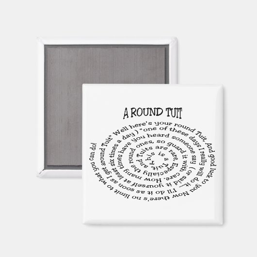 A Round Tuit Magnet (Voorkant / Achterkant)