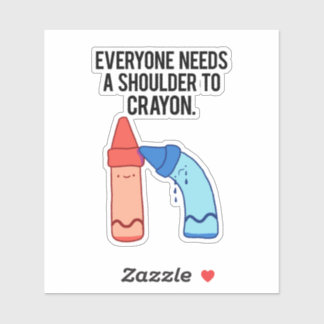A Shoulder To Crayon Artist Pun Vinyl Sticker