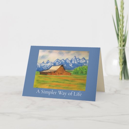 A Simpler Way of Life Wenskaart Kaart (Voorkant)