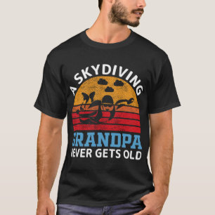 A-Skydiving-Grandpa-Nooit-T-shirt T-shirt