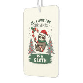 A Sloth For Christmas. Cute, Christmas Sloth With  Luchtverfrisser (Links)