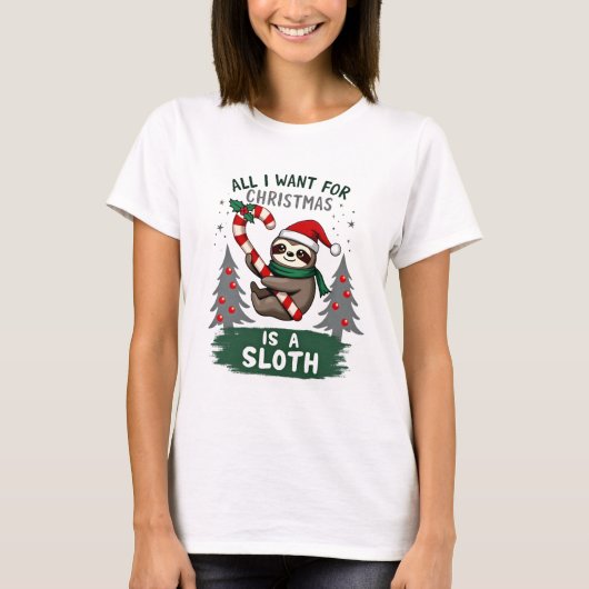 A Sloth For Christmas. Cute, Christmas Sloth With T-shirt (Voorkant)