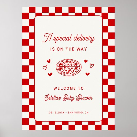 A Special Delivery Pizza Baby Shower Welcome Poster (Voorkant)