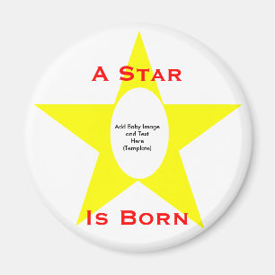 A Star Is Born - Voeg Baby Afbeelding en tekst Sja Magneet