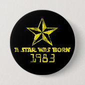 A Star werd in 1983 geboren als Yellow Star Ronde Button 7,6 Cm (Voorkant)
