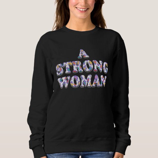 A Strong Woman Motivational Quote Mom Inspirationa Trui (Voorkant)
