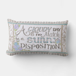 A Sunny Disposition Worpillow Kussen